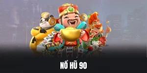 Nổ Hũ 90 – Thiên Đường Trò Chơi Máy Đánh Bạc Trực Tuyến