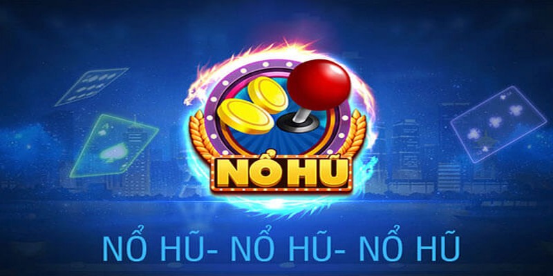 Nổ Hũ 78 - Tích Cực Quay Slot, Nhận Ngay Thưởng Khủng