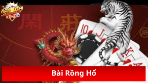 Bài Rồng Hổ