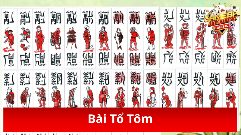 Hình ảnh các quân bài Tổ Tôm