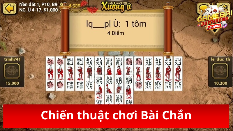 Hướng dẫn cách chơi Bài Chắn.