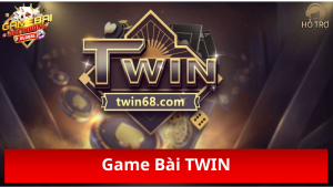 Game Bài TWIN